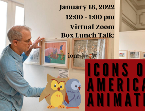 Virtual Box Lunch Talk:  Icons of American Animation